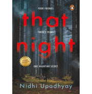 imagThat Night: Four Friends Twenty Years Paperback Upadhyay Nidhi Paperback UPADHYAY NIDHI Books, BOOKS5, Crime Mystery Thriller, Crossword Recommends, Crossword Recommends Fiction, December Book Sale, Fiction, Non Discounted Products, That Night, WBD2025 crossword.in