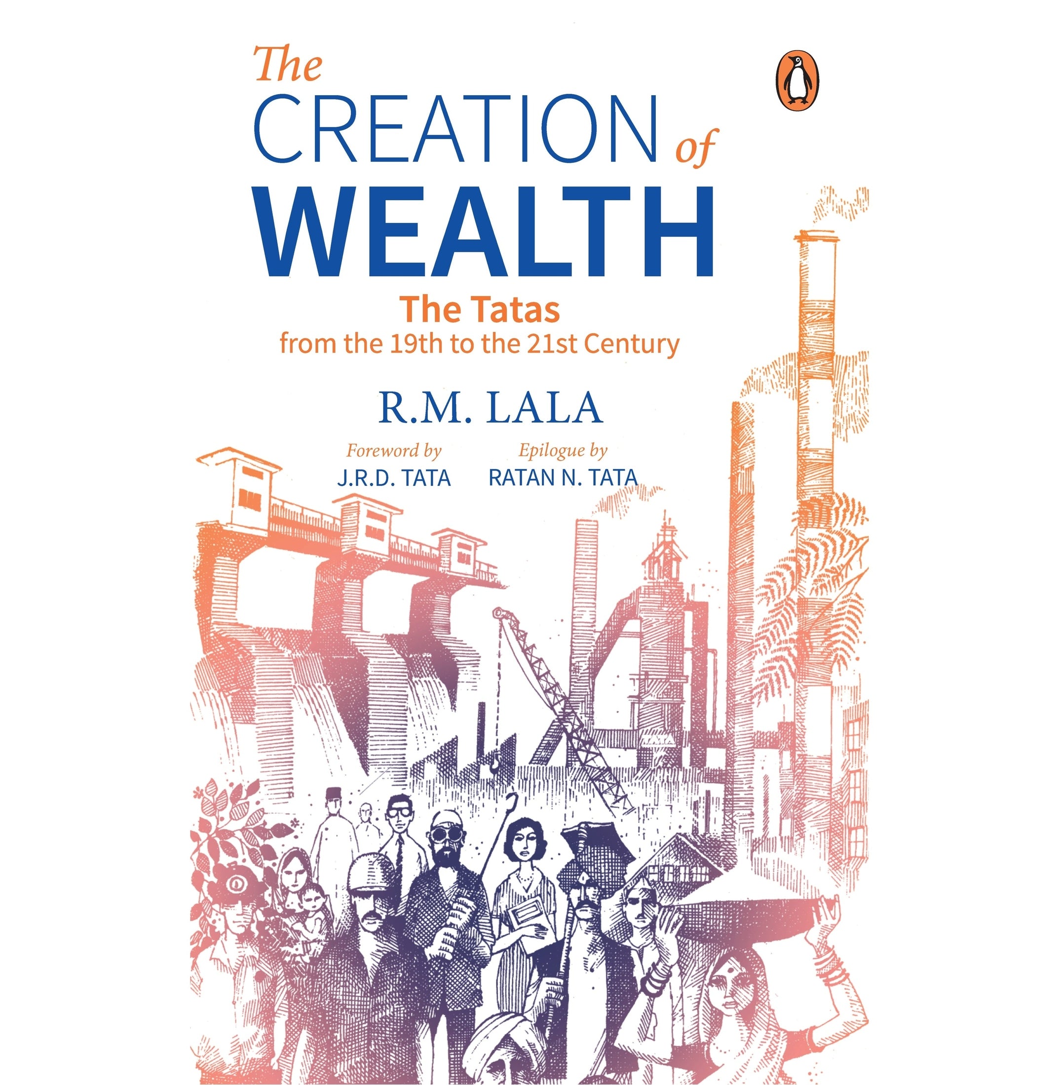 The Creation Of Wealth