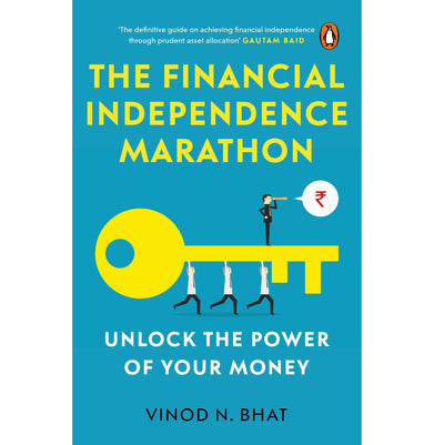 imagThe Financial Independence Marathon: Unlock the Power of Your Money Paperback Bhat Vinod N.