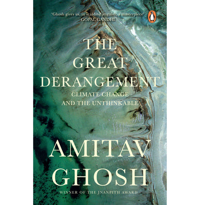 imagThe Great Derangement [Paperback] Amitav Ghosh Shridhar Solanki Blackstone Publishing | Crossword.in