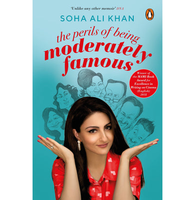 imagThe Perils Of Being Moderately Famous Paperback Khan Soha Ali Paperback Soha Ali Khan
