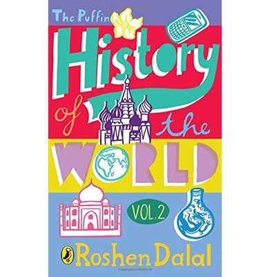 imagThe Puffin History of the World : Vol. 2 Paperback Dalal Roshen Paperback Dalal Roshen