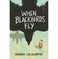 imag1When Blackbirds Fly - Paperback buy online at crossword.in