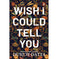 imag1Wish I Could Tell You Paperback Datta Durjoy