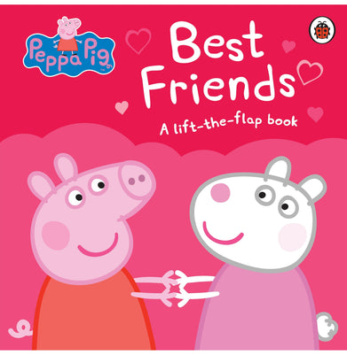imagPeppa Pig: Best Friends: A Lift:the:Flap Book Board book Peppa Pig Board book Peppa Pig