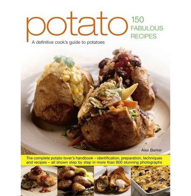 imagPotato: 150 Fabulous Recipes Barker Alex and Mansfield Sally