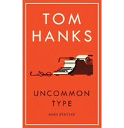 image //www.c...Uncommon Type: Some Stories Hanks Tom