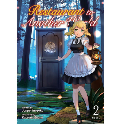 imagRestaurant to Another World Light Novel Vol. 2 Restaurant to Another World Light Novel 2 Inuzuka Junpei and Enami Katsumi
