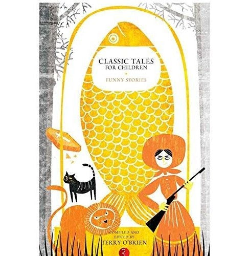 Classic Tales For Children : Funny Stories