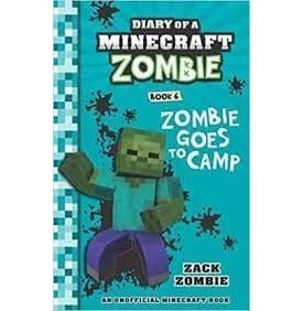 imagDiary of a Minecraft Zombie Book 6: Zombie Goes to Camp Zack Zombie
