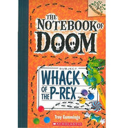 image //www.c...The Notebook Of Doom #05: Whack Of The P:Rex A Branches Book Troy Cummings