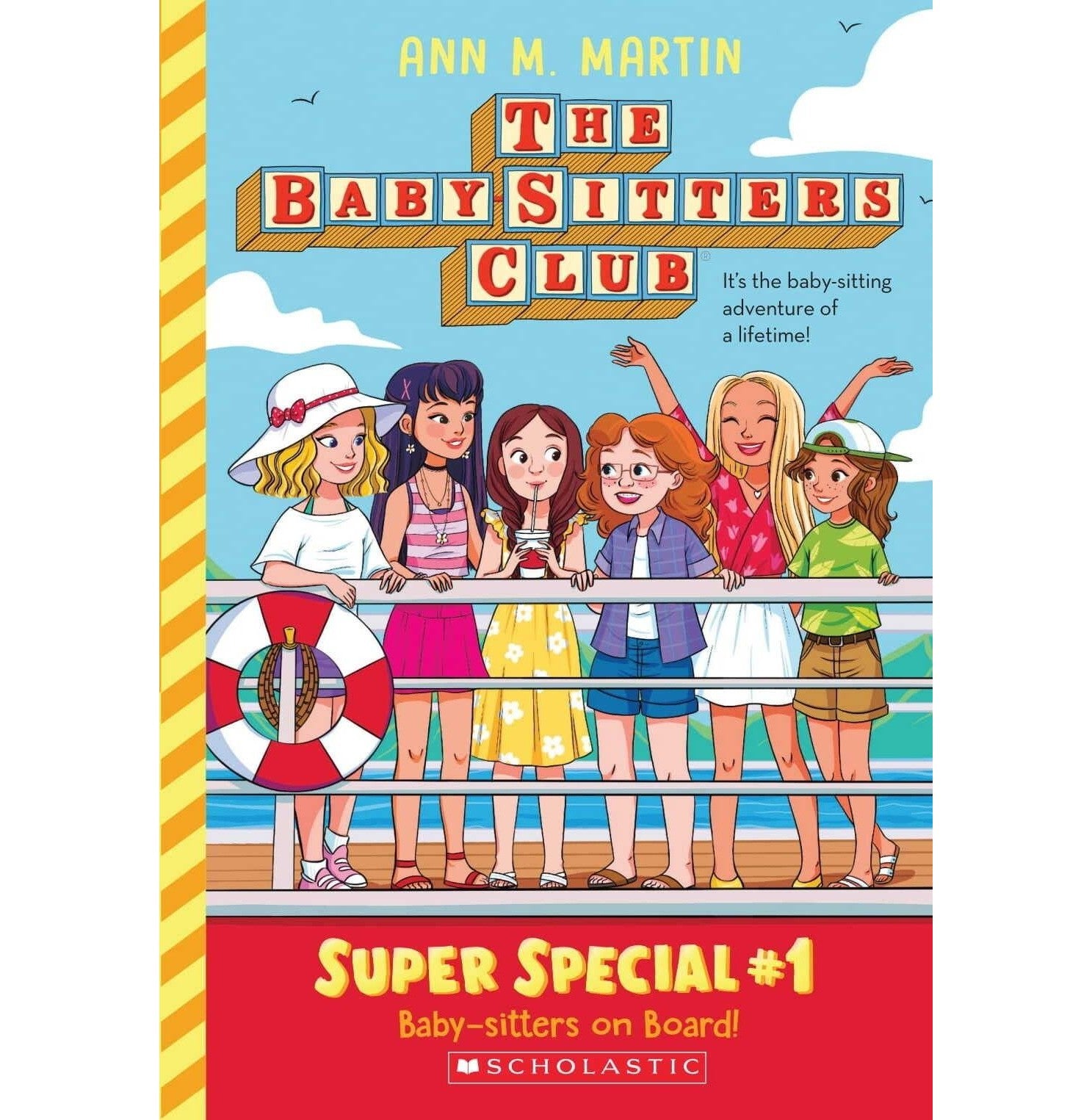 The Baby-Sitters Club: Super Special #1: Baby-Sitters On Board! (Netflix Edition)