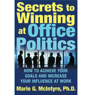 image //www.c...Secrets To Winning At Office Politics Paperback McIntyre Ph.D. Marie G.