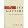 imag1Sex Matters Paperback Osho