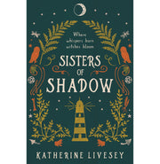 image //www.c...Sisters of Shadow 1 — SISTERS OF SHADOW Livesey Katherine