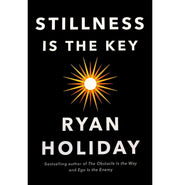 image //www.c...Stillness is the Key: An Ancient Strategy for Modern Life Hardcover Holiday Ryan Hardcover Holiday Ryan
