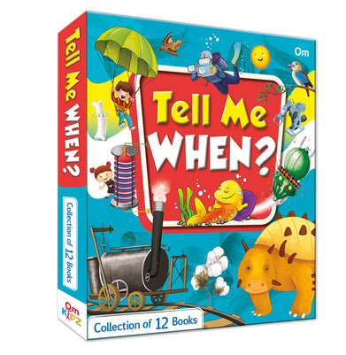 imagTell Me When? : Encyclopedia for Kids : Collection of 12 Books : Early Learning Books for Kids : Age 6 : 8 years : General Knowledge Books for Children GK for Kids Paperback Om Books Editorial Team