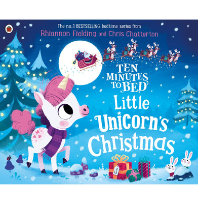 imagTen Minutes to Bed Little Unicorn's Christmas Paperback Rhiannon Fielding Chris Chatterton
