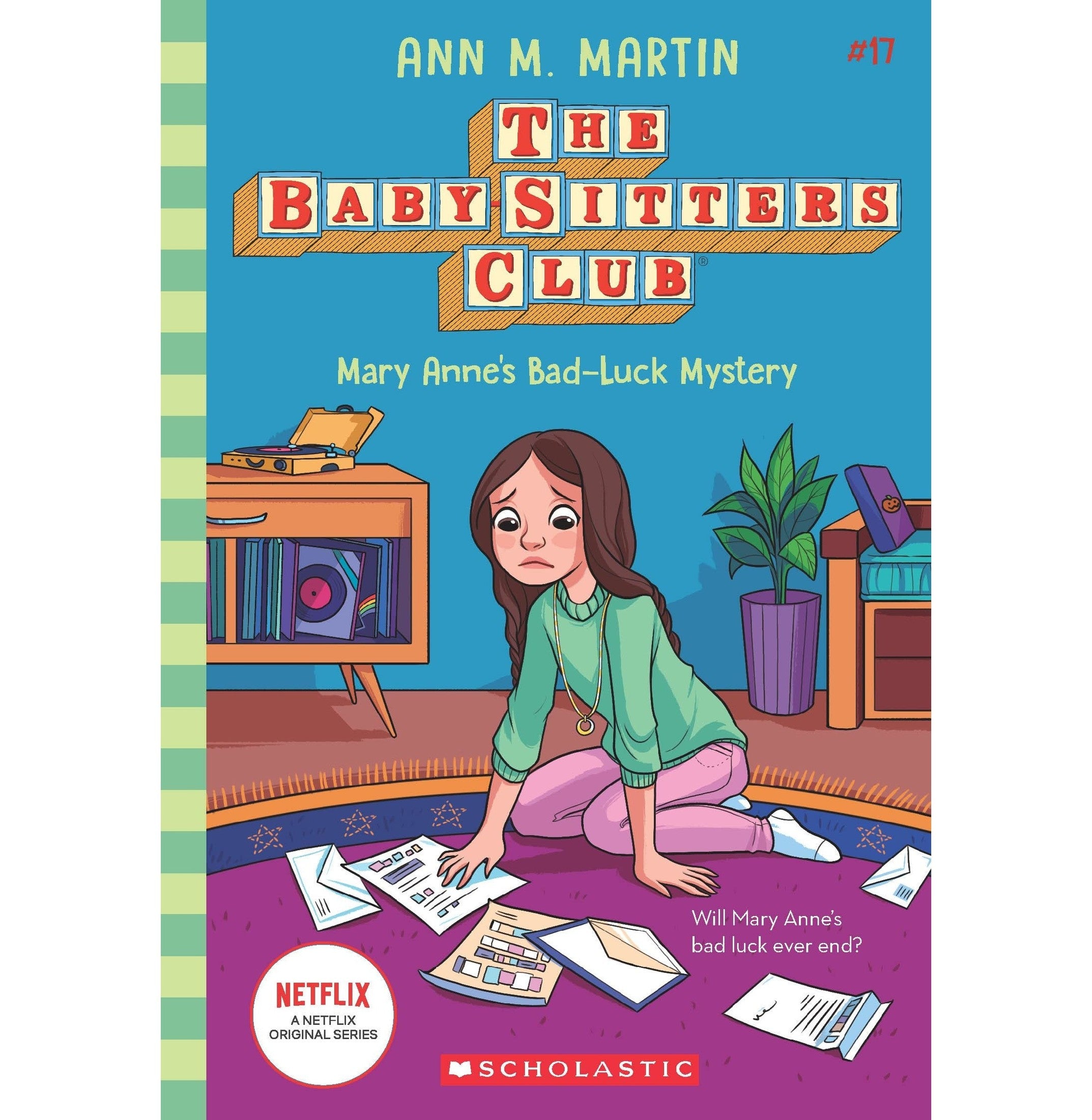 The Baby:sitters Club #17: Mary Annes Bad Luck Mystery (Netflix