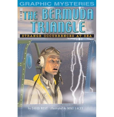 imagThe Bermuda Triangle: Stange Occurances at Sea Graphic Mysteries S. West David and Lacey Mike