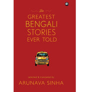image //www.c...The Greatest Bengali Stories Ever Told Arunava Sinha