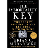 image //www.c...The Immortality Key: The Secret History of the Religion with No Name Paperback Brian C. Muraresku