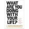 imag1What Are You Doing With Your Life? Paperback J. Krishnamurti