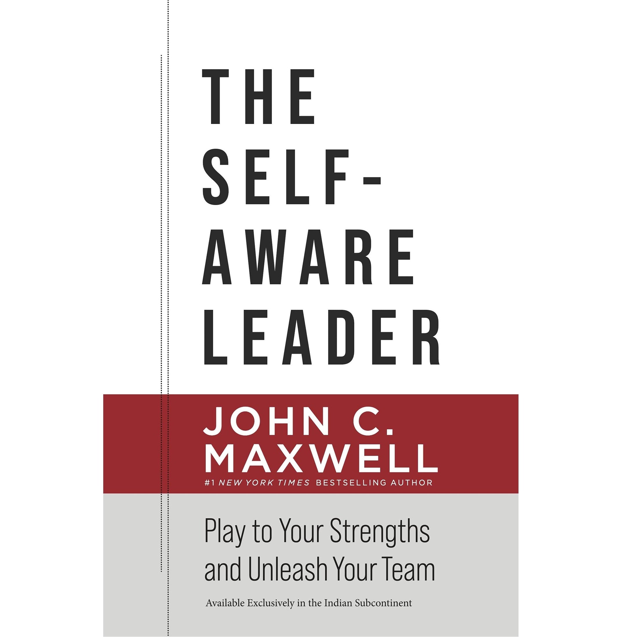 Self-Aware Leader, The