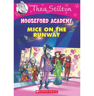 imagThea Stilton Mouseford Academy #12: Mice on the Runway Paperback GERONIMO STILTON