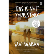 image //www.c...This Is Not Your Story Paperback Sharma Savi