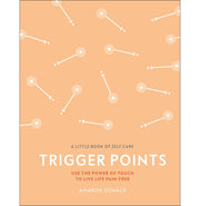 image //www.c...Trigger Points: Use the Power of Touch to Live Life Pain:Free A Little Book of Self Care Hardcover Oswald Amanda