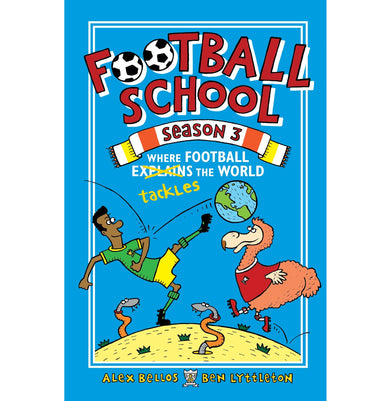 imagFOOTBALL SCHOOL SEASON 3 Paperback BELLOS ALEX
