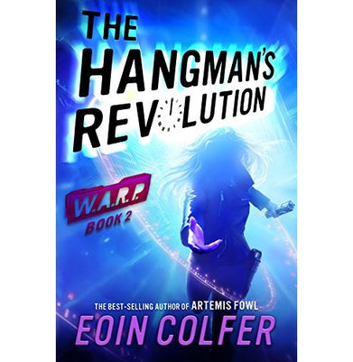 imagWARP Book 2 The Hangman's Revolution Colfer Eoin