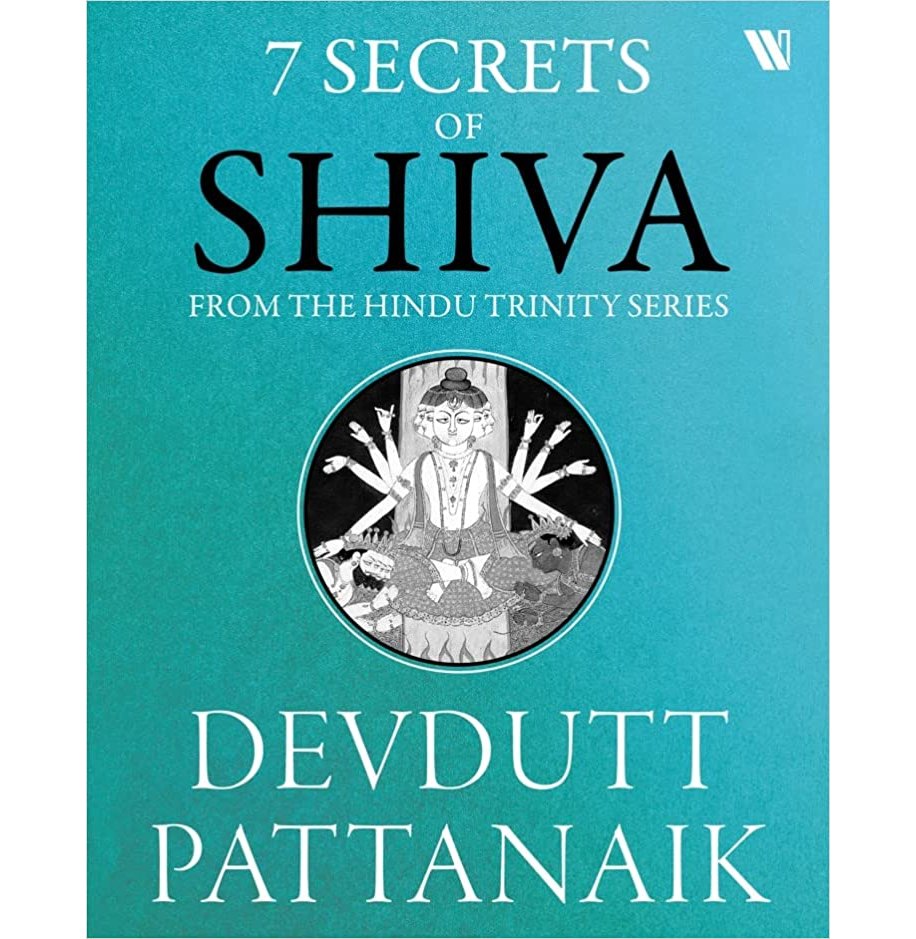 7 SECRETS OF SHIVA [Paperback] Devdutt Pattanaik | Crossword.in